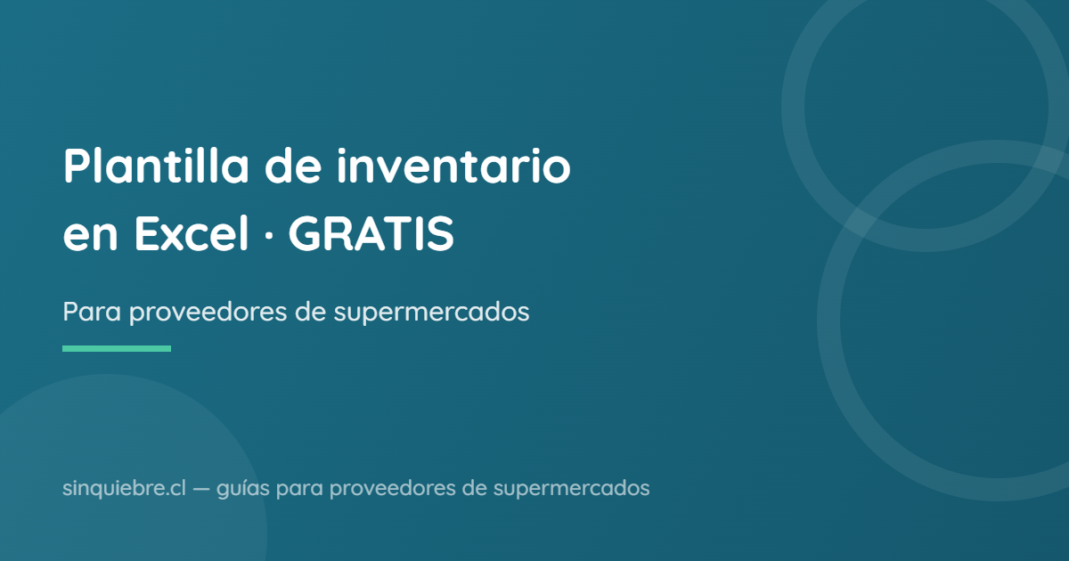 Plantilla de inventario en Excel GRATIS para proveedores de supermercados [2026]