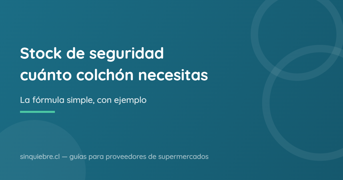 Stock de seguridad: qué es y cómo calcularlo